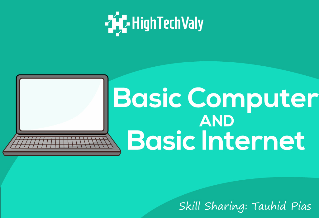 Basic Computer & Internet